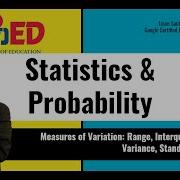 Statistics Probability Pt8 Range Interquartile Range Variance Standard Deviation
