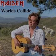 Iron Maiden When Two Worlds Collide Acoustic Guitar Cover By Thomas Zwijsen