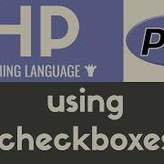Using Checkboxes PHP Tutorial 16