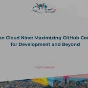 Drupal On Cloud Nine Maximizing GitHub CodeSpaces For Development And Beyond