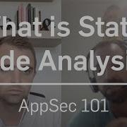 What Is Static Code Analysis AppSec 101