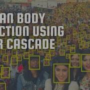 Haar Cascade Детекция лиц и фигур людей Компьютерное зрение для распознавания человека
