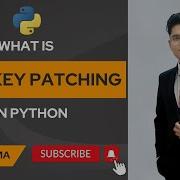 What Is Monkey Patching In Python By Rohit Sharma