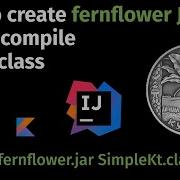 How To Create Fernflower JAR And Decompile Kotlin Class To Java Using A Command Line