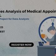 Time Series Analysis Of Medical Appointments Using Sql L Live