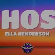 Ella Henderson Ghost Lyrics