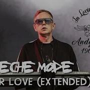 Depeche Mode Higher Love In Memory Of Andrew Fletcher