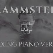 Rammstein 20 Songs On Piano Relaxing Version Music To Study Work
