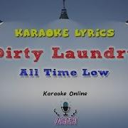 KARAOKE All Time Low Dirty Laundry