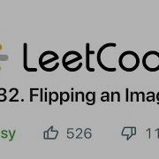 Flipping An Image LeetCode Problem 832