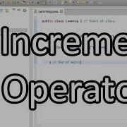 Incriment Operators Java Programming Tutorial 24 PC Mac 2015
