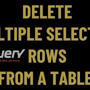 Delete Selected Multiple Checkbox Rows HTML Table JQuery