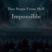 Two Steps From Hell Impossible Epic Symphonic Rock Cover MID 2024 Version