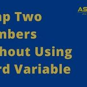 Java Program Swap Two Numbers Without Using Third Variable
