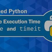 How To Measure Execution Time Of Python Scripts