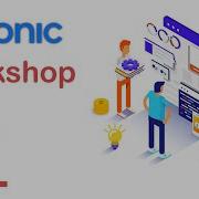 Complete Mobile Application Development Project Based Workshop Using IONIC Framework Part 1