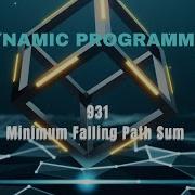 931 Maximum Falling Path Sum Leetcode Dp Series Leetcode