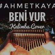 Ahmet Kaya Deniz Tekin Beni Vur Kalimba Cover