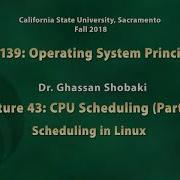 Operating Systems Lecture 43 CPU Scheduling 9 Scheduling In Linux