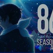 AMV Nevertel Starting Over Eighty Six Season 2