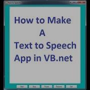 How To Make A Text To Speech Application In VB Net