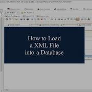 XML To Database Advanced ETL Processor Tutorial
