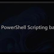 Basic Scripting Powershell For Beginners