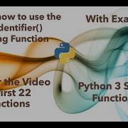 Learn How To Use ISIDENTIFIER String Function In Python 3 In 2 Minutes 2020