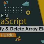 JavaScript Modify Delete Array Elements Tutorial In Hindi Urdu