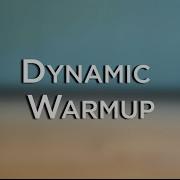 Dynamic Warmup For Athletes