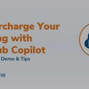 Supercharge Your Coding With GitHub Copilot Real World Demo Tips