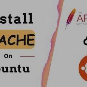 Install Apache On Ubuntu Linux Step By Step Guide Apache Web Server Installation