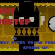 Silent Clubstep But Every Frame Perfect Speeds It Up