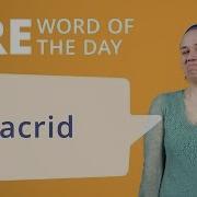 Слово дня из GRE Vocab едкое Словарь GRE