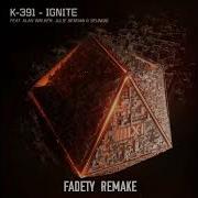 K 391 Alan Walker Ignite Fadety Remake Caustic 3