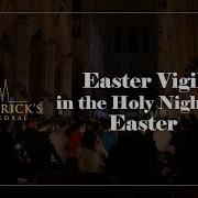 Easter Vigil In The Holy Night Of Easter April 19th 2025