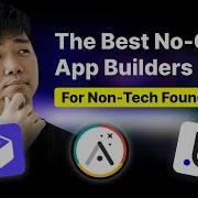 Best No Code App Builders I Recommend For Non Tech Founders 2025