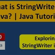 What Is StringWriter In Java Java IO Java Tutorial