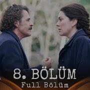 Annem Ankara 8 Bölüm
