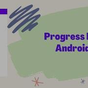 How To Implement Progress Bar In Android Studio Circular Progress Custom Progress Dialog