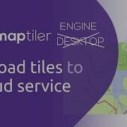 Upload Tiles To Cloud Service MapTiler Desktop Engine