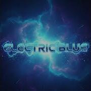 ELECTRIC BLUE Trance Techno EDM Hypnotic Beats Rave Energy