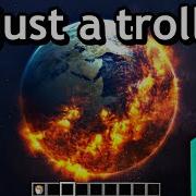 Minecraft Trolling Videos Be Like