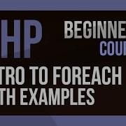 PHP Foreach Loop Explained With Arrays Objects And Key Value
