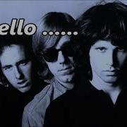 The Doors Hello I Love You New Stereo Mix Lyrics