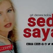 Seda Sayan Kalabilirsin
