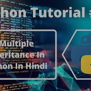 53 Multiple Inheritance In Python In Hindi Python Tutorial For Beginners