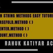 Python Jupyter Python Complete Tutorial String Methods Casefold Center Count Methods Method Python