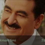 Tak Beni Takmam Seni Ibrahim Tatlises