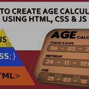 How To Create Age Calculator Using HTML CSS JavaScript